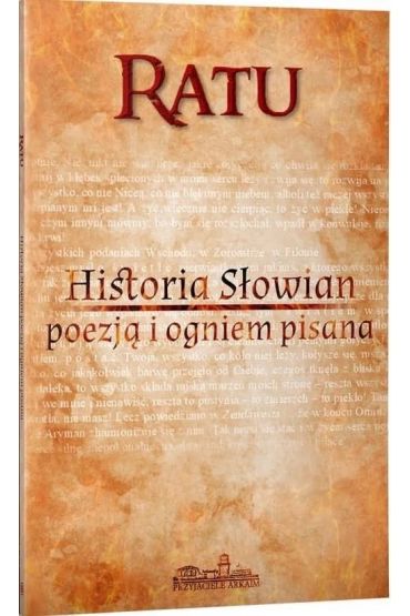 Historia Słowian poezją i ogniem pisana