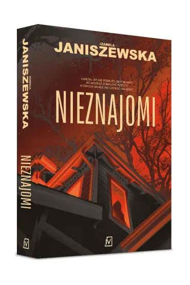 Nieznajomi - Izabela Janiszewska