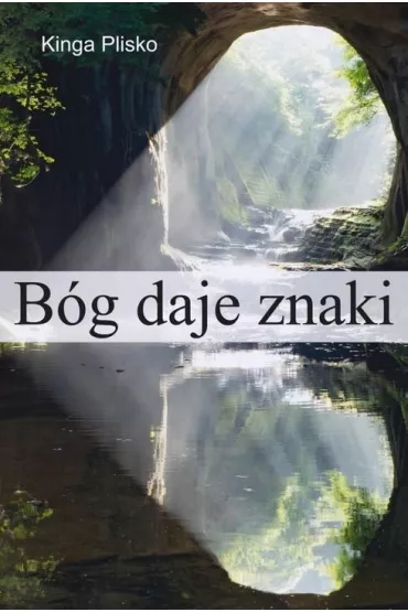 B�g daje znaki - Kinga  Plisko