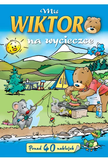 Mi� Wiktor na wycieczce - Anna Wi�niewska, Jan  Ivens Ilustr