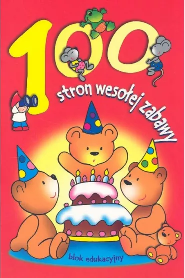 100 stron weso�ej zabawy