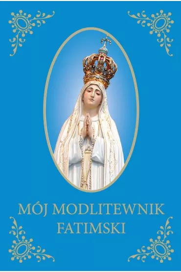 M�j Modlitewnik Fatimski