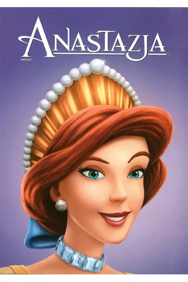 Anastazja - Don Bluth