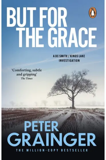 But For The Grace - Peter  Grainger