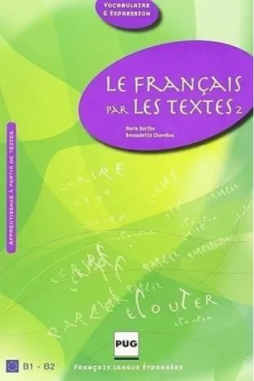 Francais par les textes T.2 - Chovelon Barthe