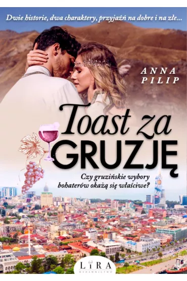 Toast za Gruzj� - Anna  Pilip