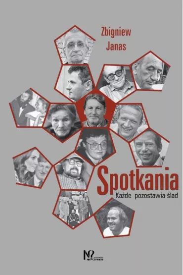 Spotkania. Ka�de pozostawia �lad - Zbigniew Janas
