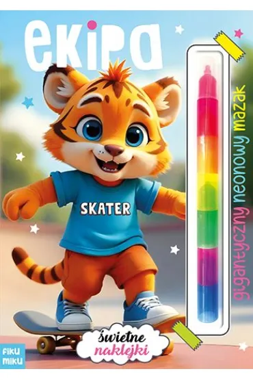 Ekipa. Gigantyczny neonowy mazak. Marker modu�owy