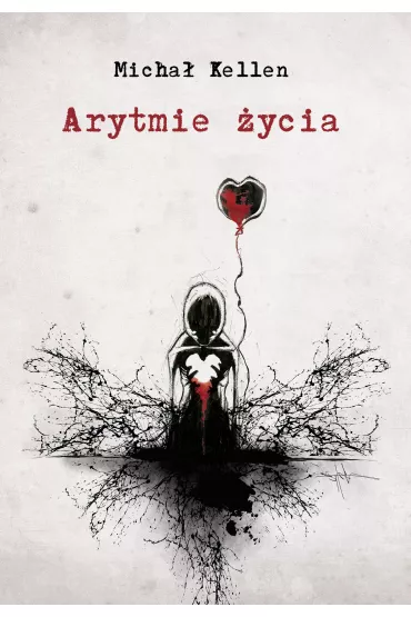 Arytmie �ycia - Micha� Kellen