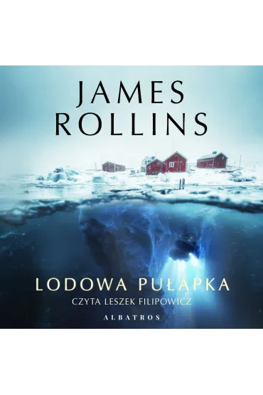 Audiobook Lodowa pu�apka mp3 - James Rollins