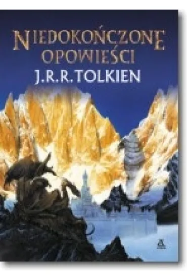 Niedoko�czone opowie�ci - J. R. R. Tolkien