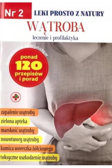Leki prosto z natury cz. 2 W�troba w.2