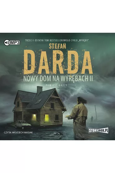 Audiobook Nowy dom na Wyr�bach. Cz�� 2. Wyr�by. Tom 3 CD - Stefan Darda