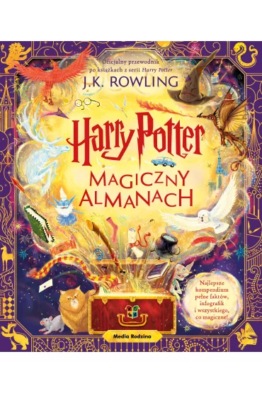 Harry Potter. Magiczny almanach - Joanne Kathleen Rowling