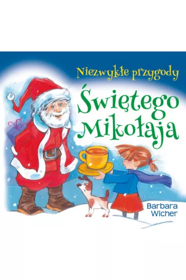 Niezwyk�e przygody �wi�tego Miko�aja - Barbara Wicher