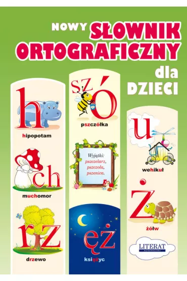 Nowy s�ownik ortograficzny dla dzieci - Ma�gorzata Korczy�ska
