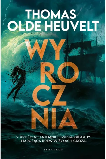 Wyrocznia - Thomas Olde Heuvelt