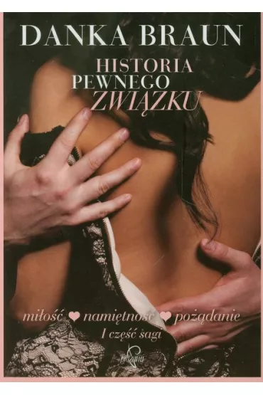 Historia pewnego zwi�zku - Danka Braun