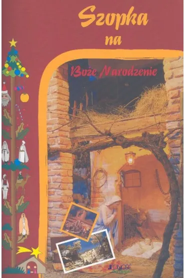 Szopka na Bo�e Narodzenie.2005 - Zanoni Renzo