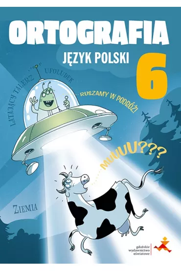 Jzyk polski 6. Ortografia. Zasady i wiczenia - Anna Halasz, Borys Piotr