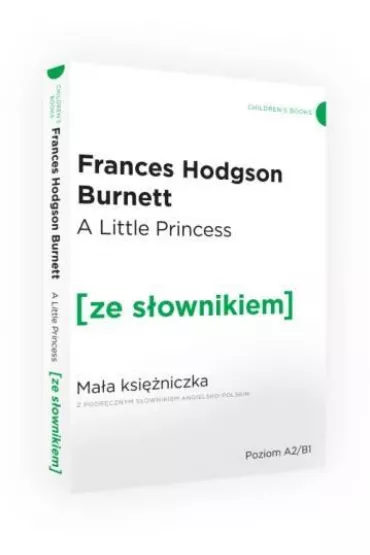 The Little Princess / Ma�a Ksi�niczka z podr�cznym s�ownikiem angielsko-polskim (wyd. 2022) - Frances Hodgson Burnett