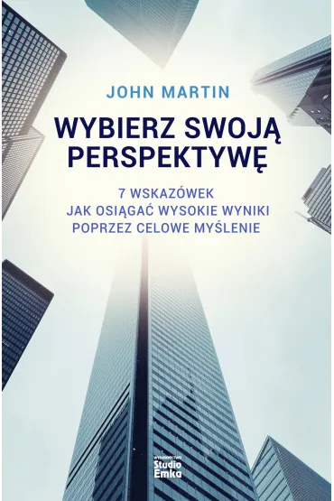 Wybierz swoj� perspektyw� - John Martin