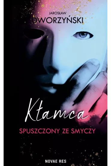 K�amca spuszczony ze smyczy - Jaros�aw  Dworzy�ski