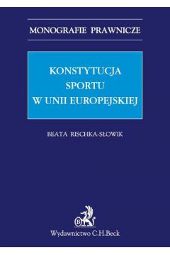 eBook Konstytucja sportu w Unii Europejskiej pdf