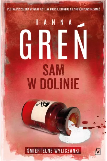 eBook Sam w dolinie. miertelne wyliczanki. Tom 3 mobi epub - Hanna Gre
