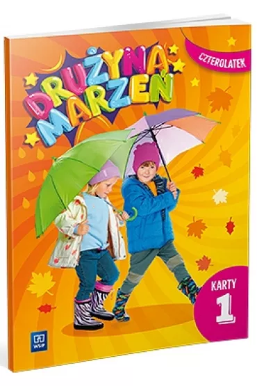 Dru�yna marze�. Karty pracy. Czterolatek. Cz�� 1