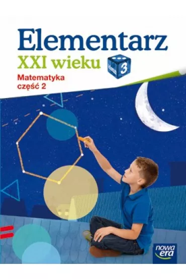 Elementarz XXI wieku. Klasa 3. Matematyka, cz�� 2 - Krystyna Bielenica, Ma�gorzata Kwil, Maria Bura