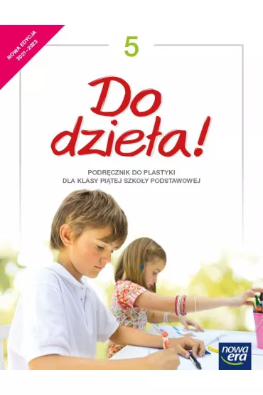 Do dzie�a! 5. Podr�cznik do plastyki dla klasy pi�tej szko�y podstawowej - Jadwiga Lukas, Krystyna Onak-Ossowska