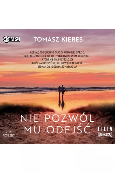 Audiobook Nie pozw�l mu odej�� CD - Tomasz Kieres