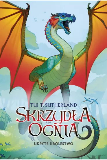 eBook Ukryte kr�lestwo. Skrzyd�a ognia. Tom 3 mobi epub - Tui T. Sutherland
