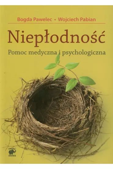 Niep�odno��. Pomoc medyczna i psychologiczna - Pawelec Bogda, Wojciech Pabian