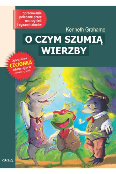 O czym szumi� wierzby (OM) - Kenneth Grahame