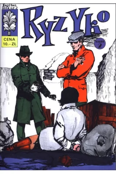 Ryzyko. Kapitan �bik. Tom 2