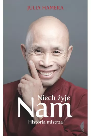 Niech �yje Nam. Historia mistrza - Julia Hamera