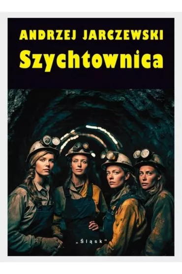 Szychtownica, czyli szlachetnego trudu.. w.4 - Andrzej Jarczewski