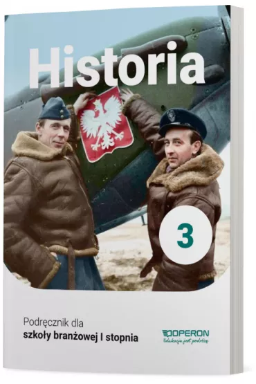 Historia 3. Podr�cznik dla szko�y bran�owej I stopnia - Janusz Ustrzycki, Miros�aw Ustrzycki