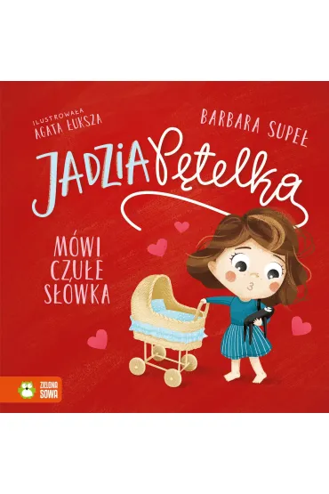 KSIAZECZKA 195X195 OPR TW JADZIA MOWI CZULE SLOW - Barbara Supe�