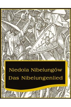 eBook Niedola Nibelungw inaczej Pie o Nibelungach mobi epub