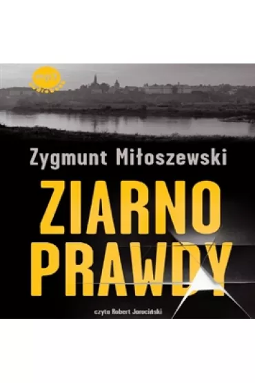 Audiobook Ziarno prawdy mp3 - Zygmunt Mi�oszewski