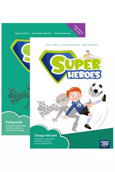 Pakiet Super Heroes 1 NEON. Podr�cznik i zeszyt �wicze�. Szko�a podstawowa. Klasa 1 - Dorota Sikora-Banasik, Rebecca Adlard, Edyta  Sm�kowska