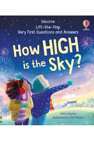 Very First Questions and Answers: How high is the sky? - Katie Daynes