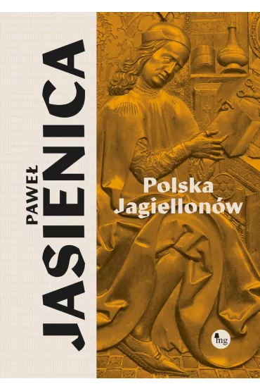 Polska Jagiellon�w - Pawe� Jasienica