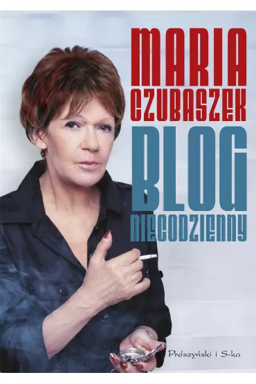 Blog niecodzienny - Maria Czubaszek