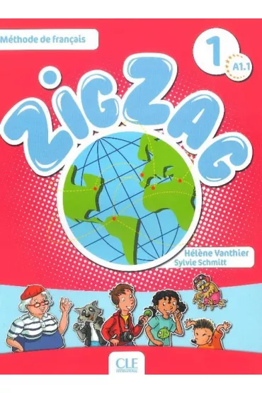 Zig Zag 1 A1 podr�cznik + CD CLE - Vanthier Helene, Sylvie Schmitt