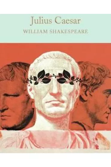Julius Caesar. Collector`s Library - William Shakespeare