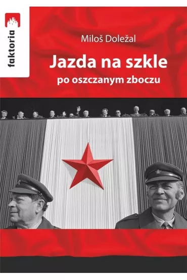 Jazda na szkle - Dolezal Milos